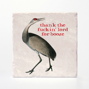 Effin' Birds Coaster- thank the lord for booze