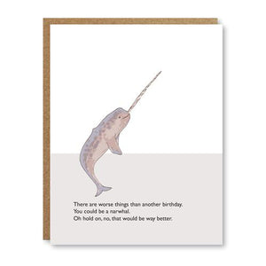 You could be a Narwhal Birthday card