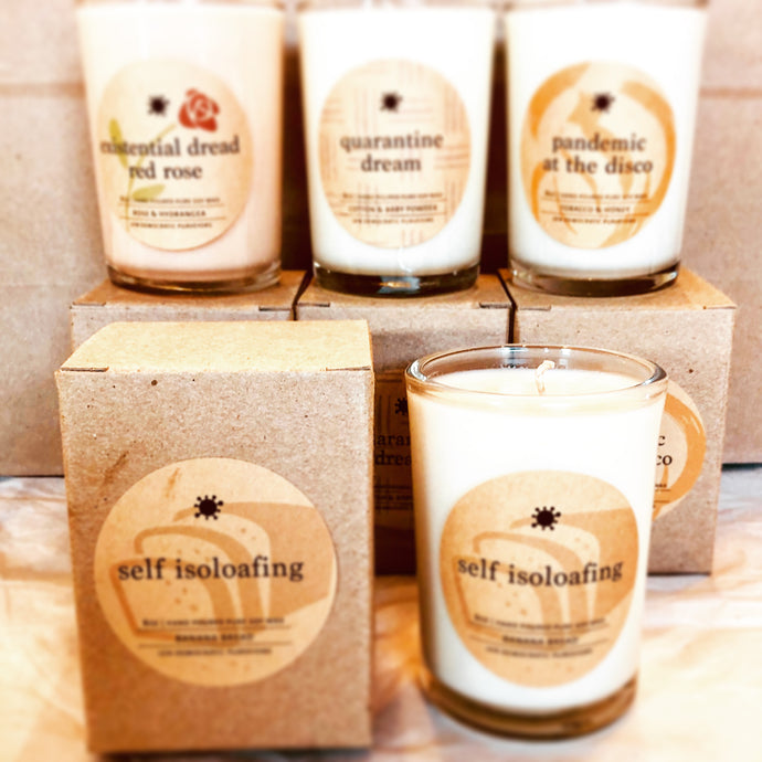 Covid Collection Candles - Self-Isoloafing - Banana Bread Soy Candle