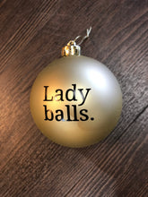 Christmas Balls - Balls and Lady Balls