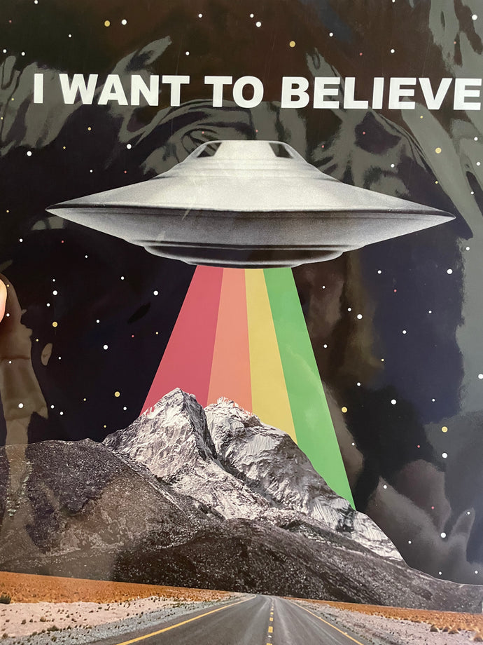 I want to believe Print