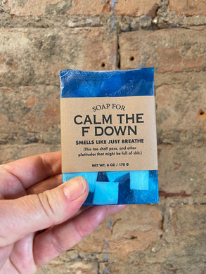 Soap For Calm the Fuck Down