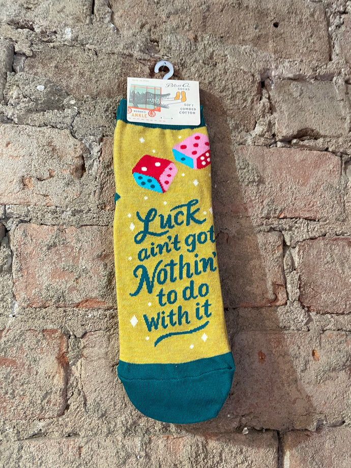 Women's Ankle Socks - Luck ain't got nothing to do with it