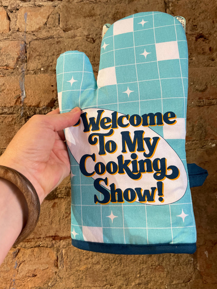 Welcome to My Cooking Show Oven Mitt Blue Q