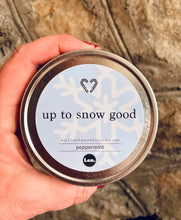 Up to Snow Good -  Holiday Soy Candle Collection