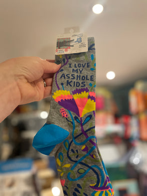 Women's Socks -I Love My Asshole Kids