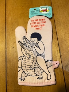 Oven Mitt - Do One Thing That Scares Your Family - Blue Q