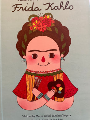 Frida Kahlo - Little People, Big Dreams Board Books