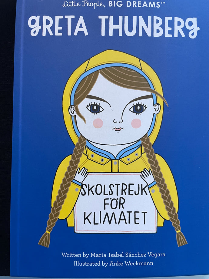 Greta Thunberg - Little People, Big Dreams Board Books