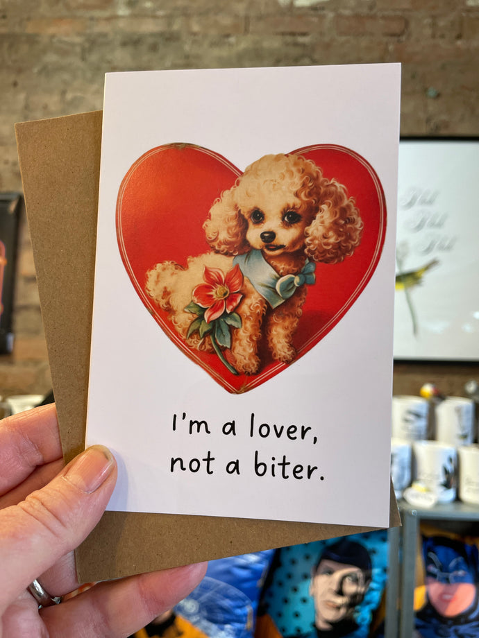 Valentine's Day Card - Lover not a Biter