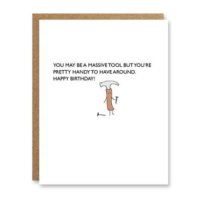 You're a tool, but Handy Birthday Card