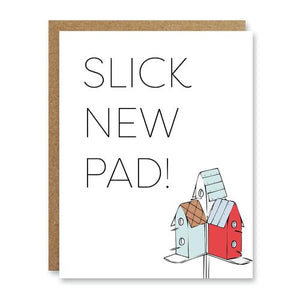 Slick new pad! Housewarming Card