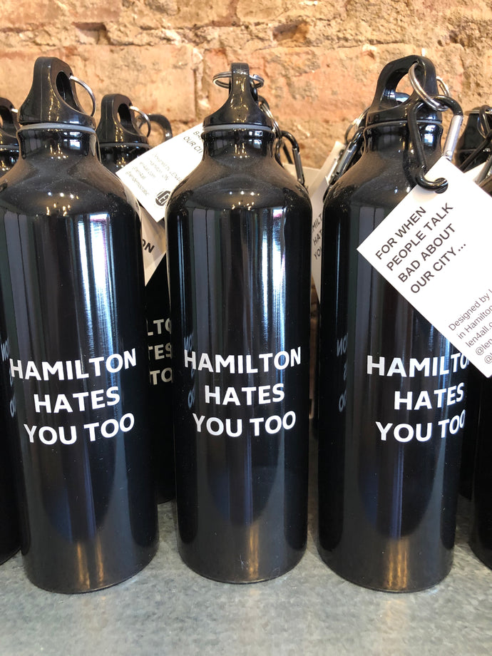 Hamilton Hates You Too Water Bottle Canteen #HHYT