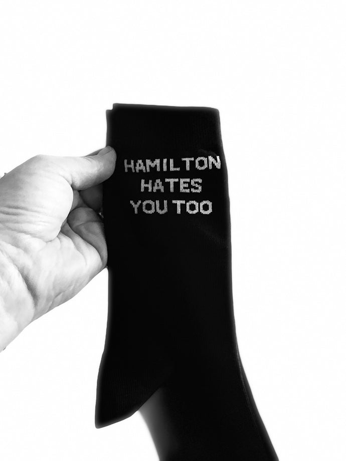 Hamilton Hates You Too Crew Socks