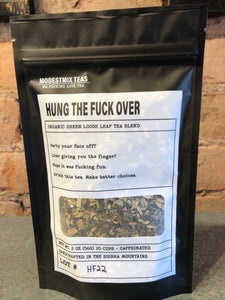 Hung the Fuck Over Tea- ModestMix Teas