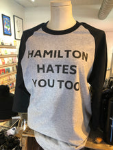 Baseball T-shirt - Hamilton Hates You Too