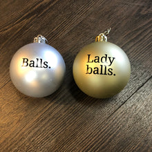 Christmas Balls - Balls and Lady Balls