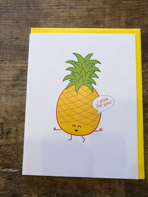 Pineapple pining for you greeting card
