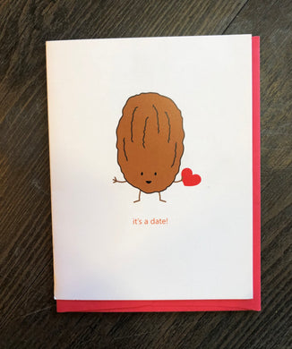 Its a date Valentines Card