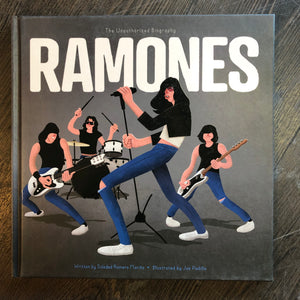 Ramones Unauthorized Biography Book