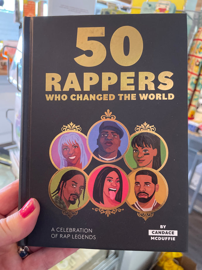 50 Rappers who Changed the World