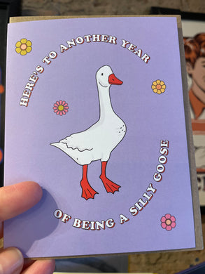 Another Year of Being a Silly Goose - Greeting Card