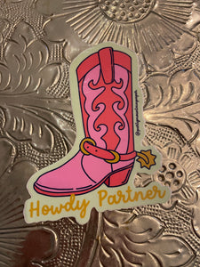 Howdy Partner-  Stickers