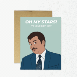 Neil deGrasse Tyson Oh My Stars Birthday Card
