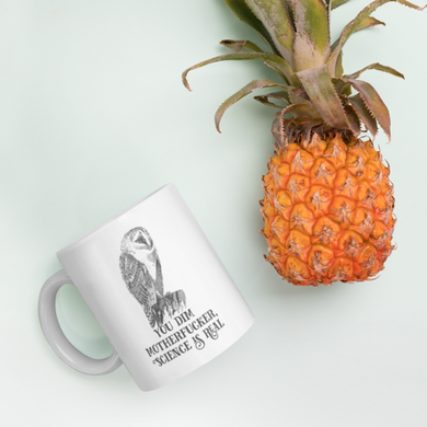 Owl, Science is real. Coffee Mug