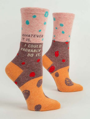 Whatever it is I could probably do it Socks