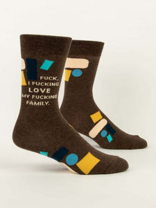 Fucking love my family Socks
