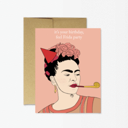 Feel Frida Party Birthday Card